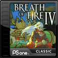 BREATH OF FIRE™ IV BREATH OF FIRE™ IV