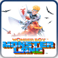 Wonder Boy In Monster Land™